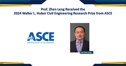20240618WEBProf Zhen Leng Received the 2024 Walter L Huber Civil Engineering Research Prize from ASC