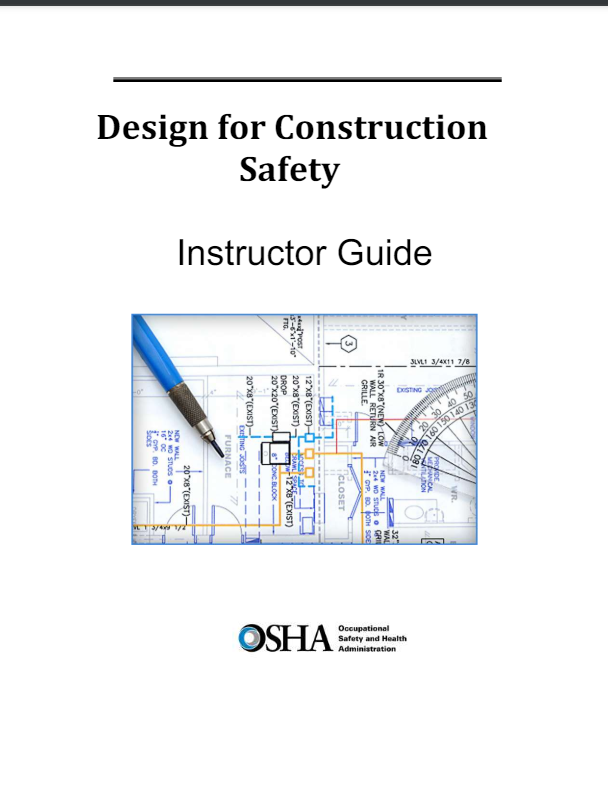 Design for Construction Safety Instructor Guide
