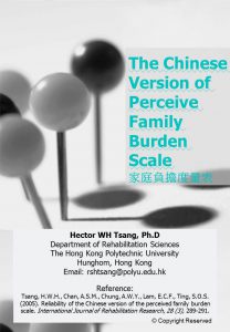The Chinese Version of Perceive Family Burden Scale