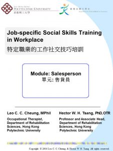 Job-specific Social Skills Training Program for People with Mental Illness